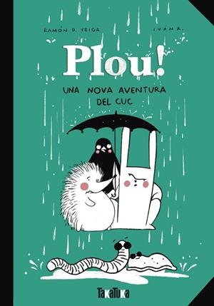 Plou! | 9788418821844 | D. Veiga, Ramón ; Rodríguez, Iván (il.) 