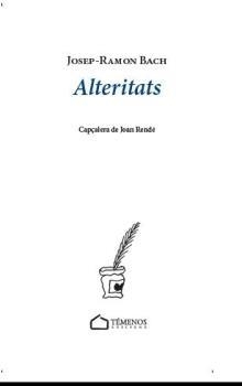 Alteritats | 9788494921131 | Bach Núñez, Josep-Ramon