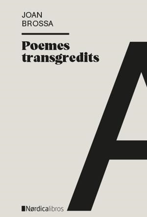 Poemes transgredits | 9788417651572 | Brossa, Joan