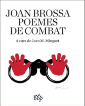 Poemes de combat | 9788494829994 | Brossa, Joan