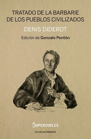 Tratado de la barbarie de los pueblos civilizados | 9788412402476 | Diderot, Denis