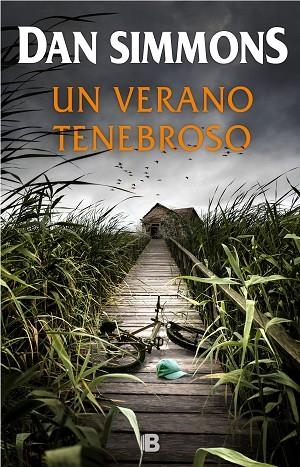 Un verano tenebroso | 9788466664738 | Simmons, Dan