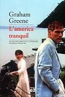 L'americà tranquil | 9788429754117 | Greene, Graham