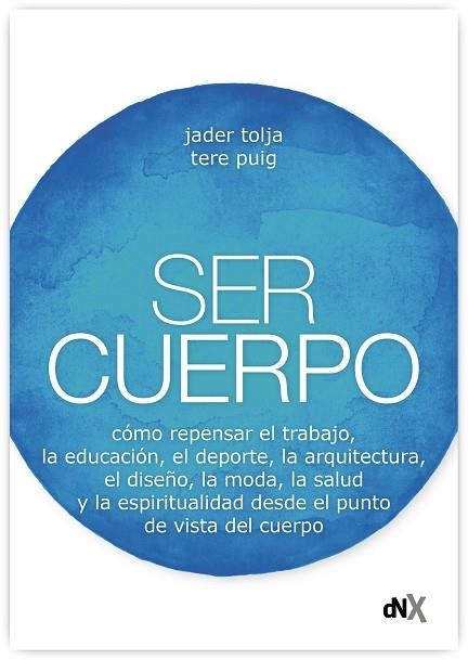 Ser Cuerpo | 9788418354403 | Tolja, Jader / Puig, Tere