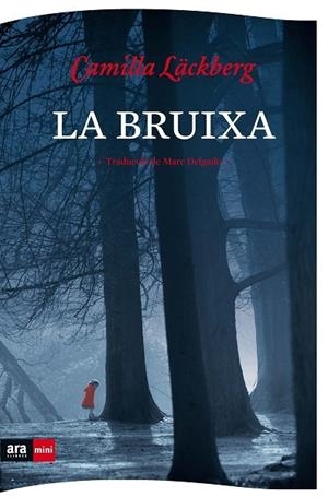 BRUIXA,LA - MINI - CAT | 9788494980305 | Läckberg, Camilla
