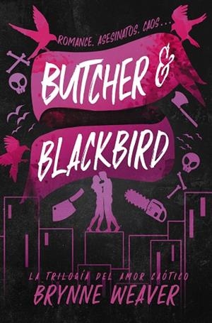 Butcher & Blackbird | 9788419822048 | Weaver, Brynne