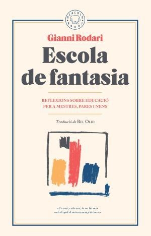 Escola de fantasia | 9788417059101 | Rodari, Gianni