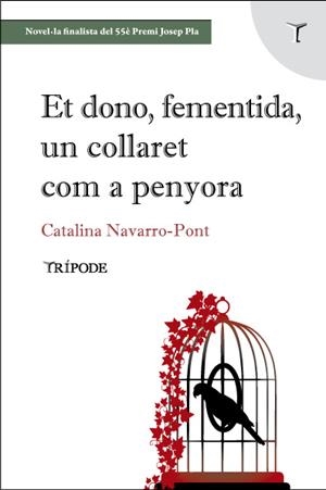 Et dono,fementida,un collaret com a penyora | 9788412817928 | Navarro-Pont, Catalina