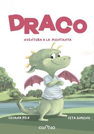 Draco. Aventura a la muntanya | 9788482896571 | Peix Cruz, Susana