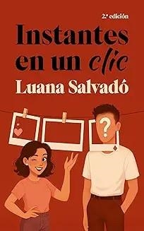 Instantes en un clic | 9788409585823 | Salvado, Luana