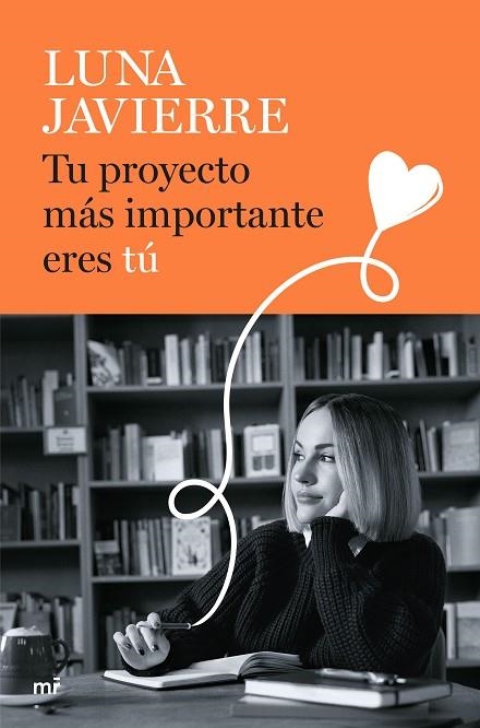 Tu proyecto más importante eres tú | 9788427052178 | Javierre, Luna
