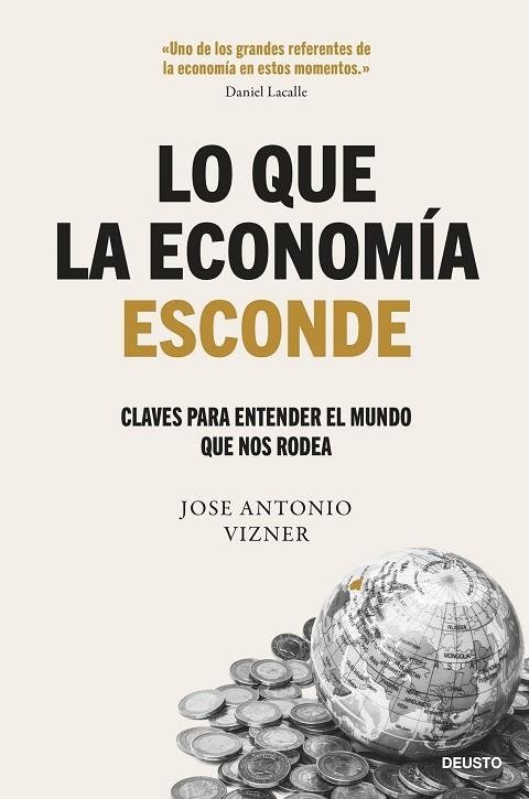 Lo que la economía esconde | 9788423437122 | Vizner, Jose Antonio
