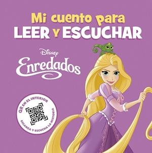 Enredados. Mi cuento para leer y escuchar | 9788419547880 | Disney