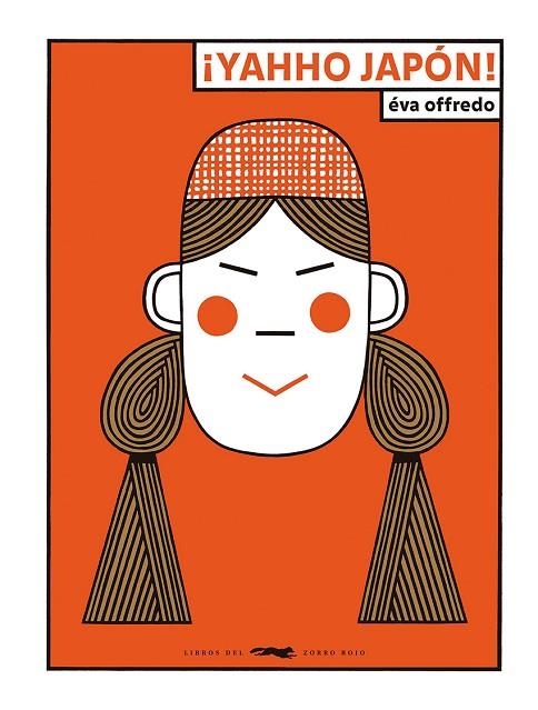 ¡Yahho Japón! | 9788412782097 | Offredo, Éva
