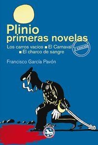 PLINIO / PRIMERAS NOVELAS | 9788494239106 | GARCIA PAVON FRANCISCO