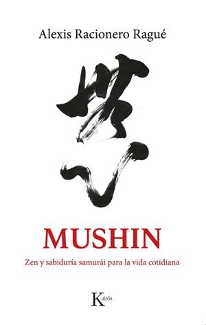 Mushin | 9788411212465 | Racionero Ragué, Alexis