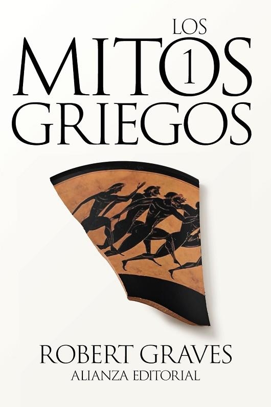 Los mitos griegos, 1 | 9788411486699 | Graves, Robert