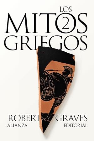 Los mitos griegos, 2 | 9788411486705 | Graves, Robert