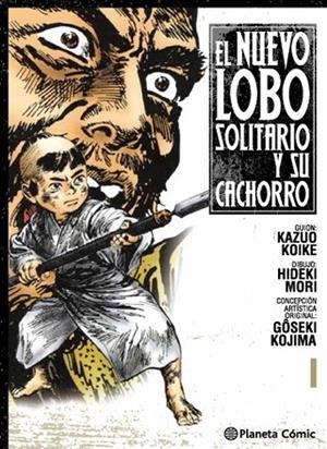Nuevo Lobo solitario y su cachorro nº 01 | 9788416308736 | Koike, Kazuo / Kojima, Goseki