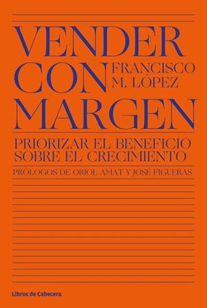 Vender con margen | 9788412139501 | López, Francisco Manuel