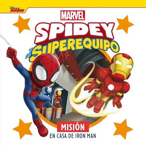 Spidey y su superequipo. Misión en casa de Iron Man | 9788418610851 | Marvel