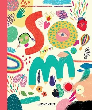 Som | 9788426149022 | Romero Mariño, Soledad ; Cabassa, Mariona (il.)