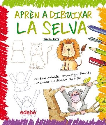 APRÈN A DIBUIXAR LA SELVA | 9788423657926 | Curto Milà, Rosa María