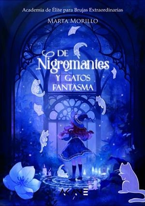 De nigromantes y gatos fantasma | 9788419305176 | Morillo, Marta