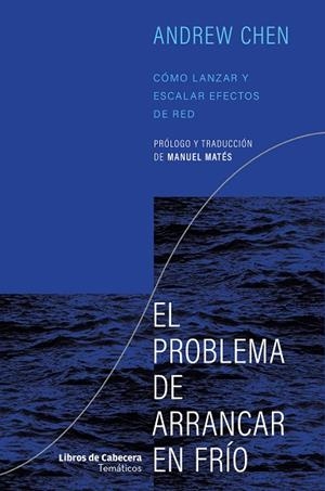 El problema de arrancar en frío | 9788412504286 | Chen, Andrew