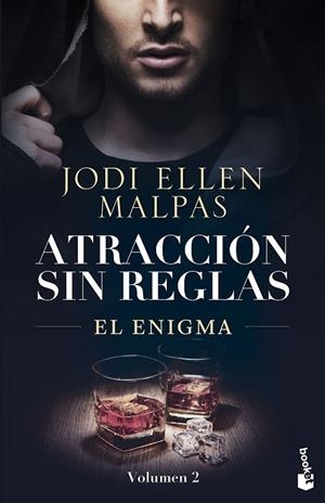 El Enigma (Atracción sin reglas, 2) | 9788408290025 | Malpas, Jodi Ellen