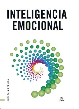 Inteligencia Emocional | 9788466240871 | Pérsico Lamas, Lucrecia