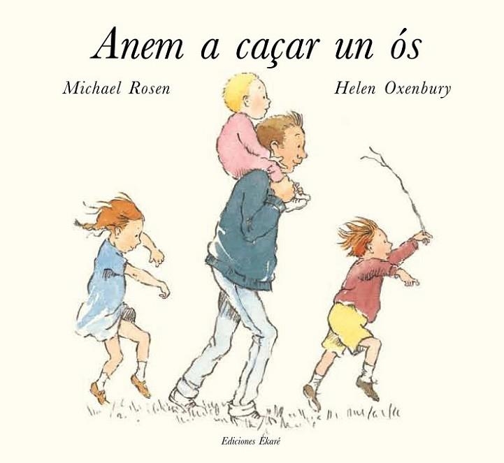 Anem a caçar un ós | 9788494025631 | Rosen, Michael / Oxenbury, Helen (il.)