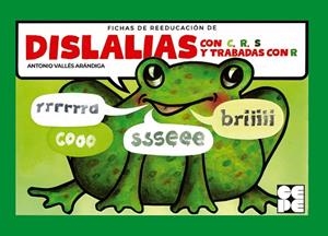 Fichas de Recuperación de Dislalias. r, c, s y trabadas con r | 9788418044922 | Vallés Arándiga, Antonio