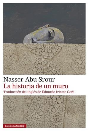 La historia de un muro | 9788410107625 | Abu Srour, Nasser