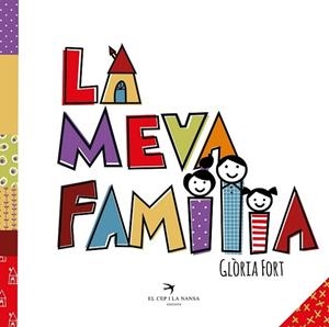 La meva família | 9788417000738 | Fort Mir, Glòria