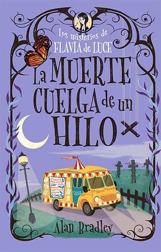 La muerte cuelga de un hilo (Cozy Mystery Juvenil) | 9788419599544 | Bradley, Alan