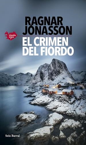 El crimen del fiordo (Serie Islandia Negra 6) | 9788432243981 | Jónasson, Ragnar