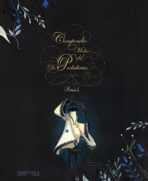 Compendio Médico del Dr. Podalirius | 9788416427086 | San Andrés Jaime, Héctor