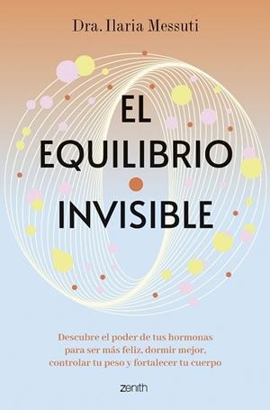 El equilibrio invisible | 9788408291817 | Dra. Ilaria Messuti