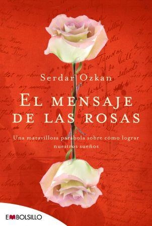 El mensaje de las rosas | 9788492695249 | Ozkan, Serdar