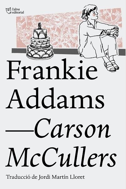 Frankie Addams | 9788494508585 | McCullers, Carson