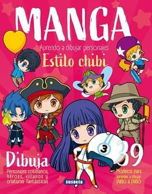 Manga. Aprendo a dibujar personajes estilo chibi | 9788467798302 | Uriel, Roberto