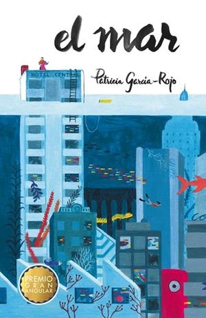 El mar | 9788467577808 | García-Rojo Cantón, Patricia