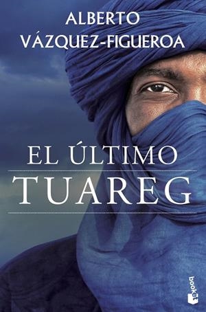 El último tuareg | 9788427041653 | Vázquez-Figueroa, Alberto