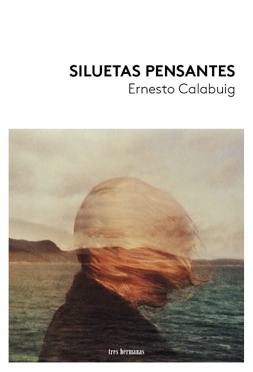 Siluetas pensantes | 9788419243539 | Calabuig, Ernesto
