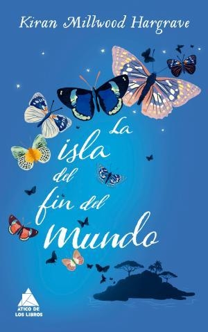 La isla del fin del mundo | 9788416222780 | Hargrave, Kiran Millwood