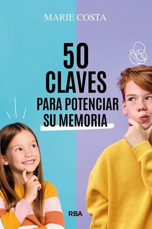 50 claves para potenciar su memoria | 9788411326230 | Costa, Marie
