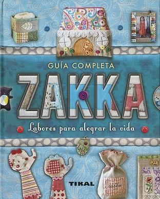 Zakka. Labores para alegrar la vida | 9788499283685 | Coleman-Hale, Rashida