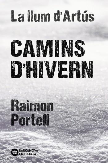 Camins d´hivern | 9788448947712 | Portell, Raimon