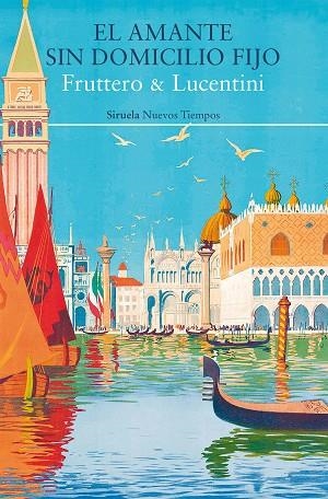 El amante sin domicilio fijo | 9788410183452 | Fruttero, Carlo / Lucentini, Franco